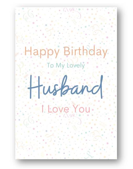 Second Ave To My Lovely Husband I Love You Birthday Greetings Card