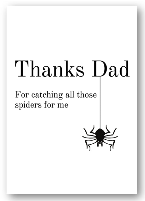 Second Ave Cute/Funny Thanks Dad Spider Catcher Birthday Father's Day Card