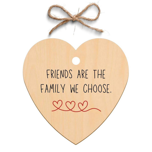 Second Ave Friends Are The Family We Choose Wooden Hanging Heart Gift Friendship Plaque