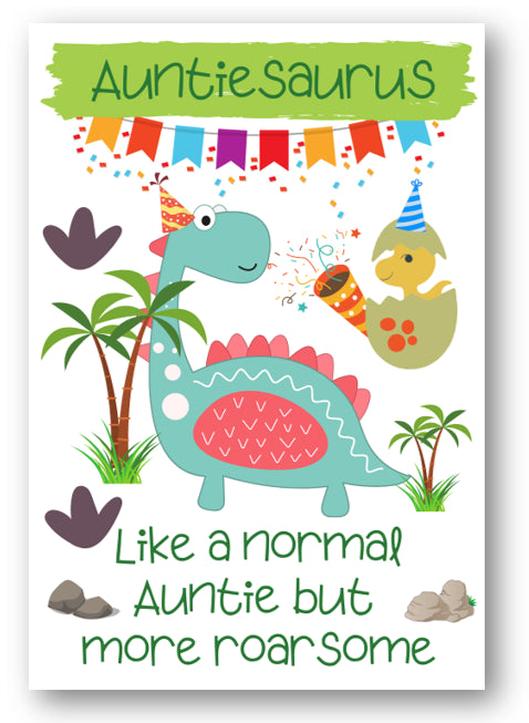 Second Ave Children's Auntiesaurus Dinosaur Auntie Happy Birthday Card