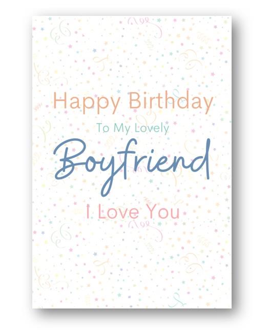 Second Ave To My Lovely Boyfriend I Love You Birthday Greetings Card