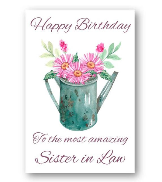 Second Ave Sister in Law Water Can Pink Flowers Cute Happy Birthday Card Greetings Card For Her