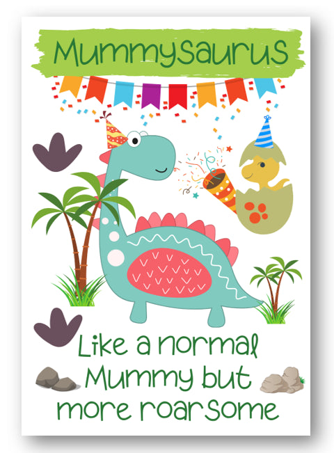 Second Ave Children's Mummysaurus Dinosaur Mummy Happy Birthday Card