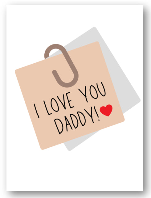 Second Ave Cute I Love You Daddy Note Birthday Father's Day Card