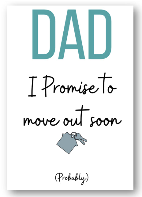 Second Ave Funny Dad I Promise To Move Out Birthday Father's Day Card