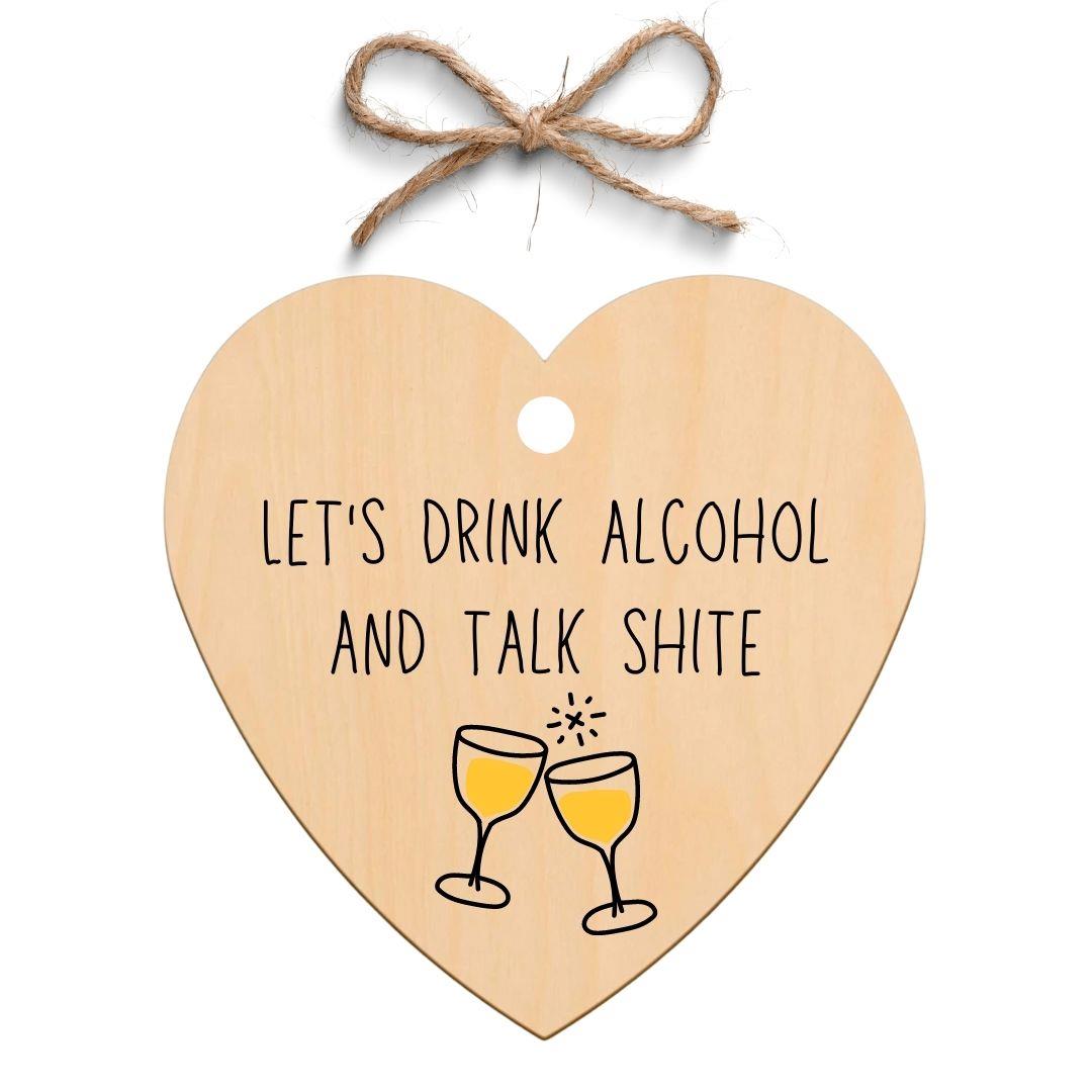 Second Ave Funny Let's Drink Alcohol Wooden Hanging Friendship Heart Gift Plaque