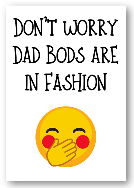 Second Ave Funny Dad Bods Are In Fashion Birthday Father's Day Card