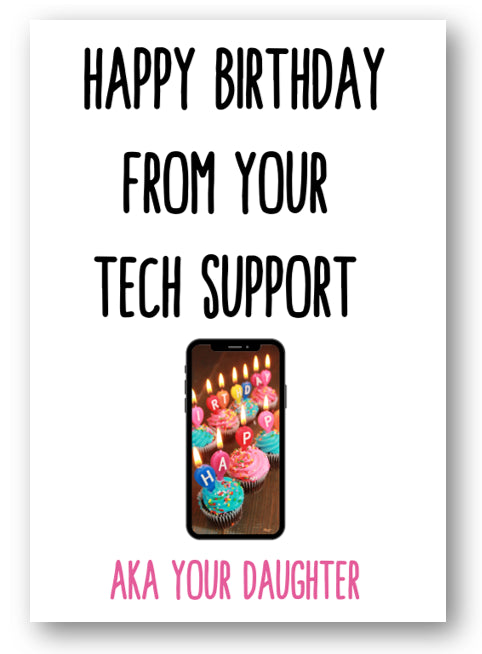 Second Ave Funny Tech Support Aka Your Duaghter Joke Happy Birthday Card