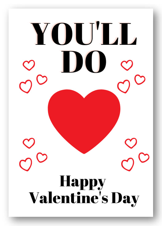 Second Ave Funny Valentine's Day You'll Do Valentine Card For Him/Her