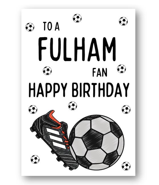 Second Ave Fulham Football Fan Adult Children's Kids Birthday Greetings Card