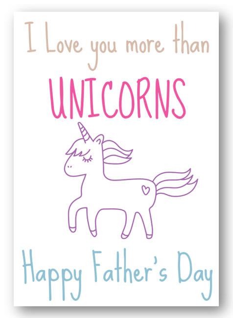 Second Ave Cute I Love You More Than Unicorns Dad Father's Day Card For Dad