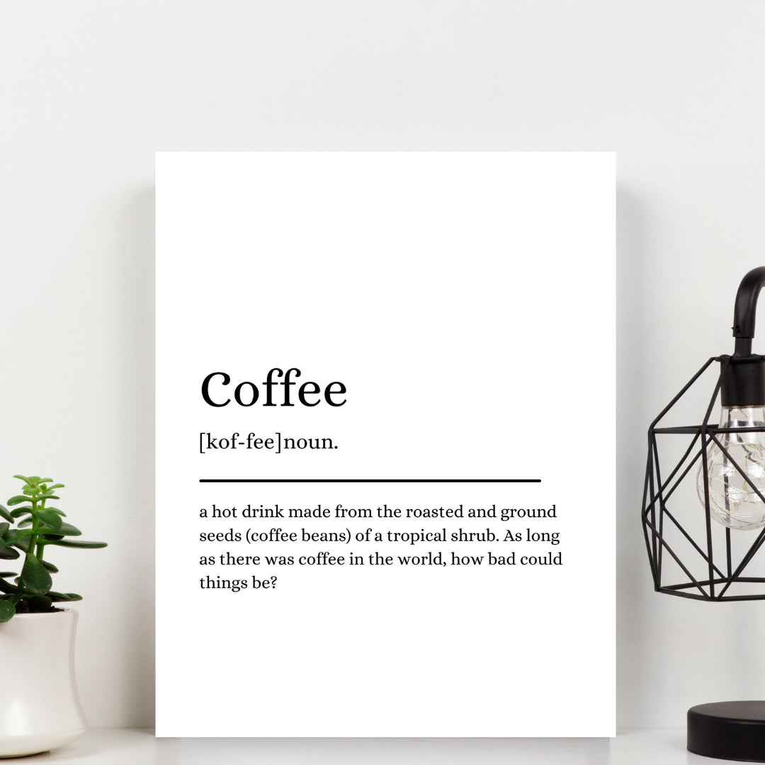 Second Ave A4 Coffee Definition Quote Word Wall Art Print Birthday Gift Home Decor