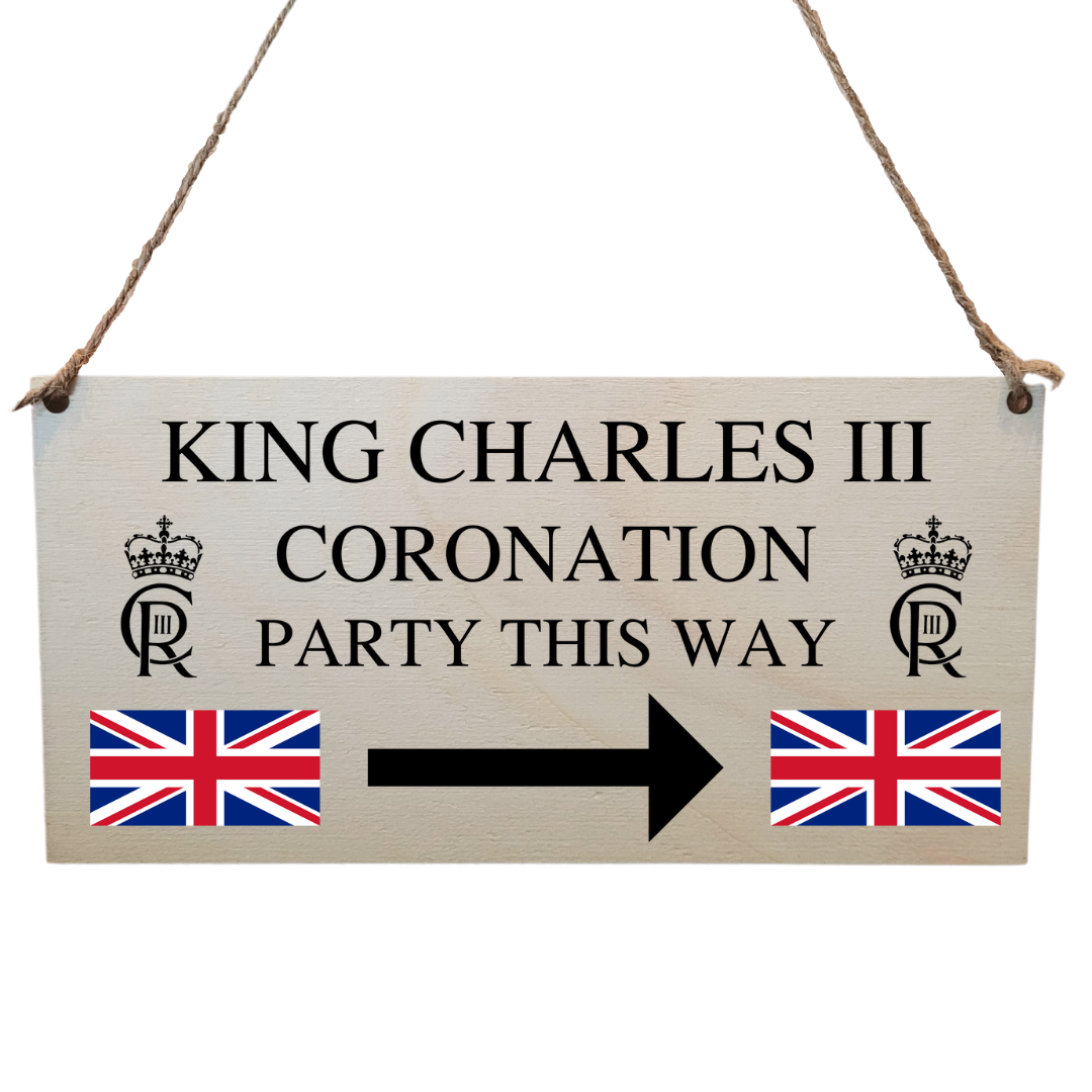 Second Ave King Charles III Royal Coronation Great Britain Celebration Party This Way Wooden Hanging Rectangle Sign Plaque