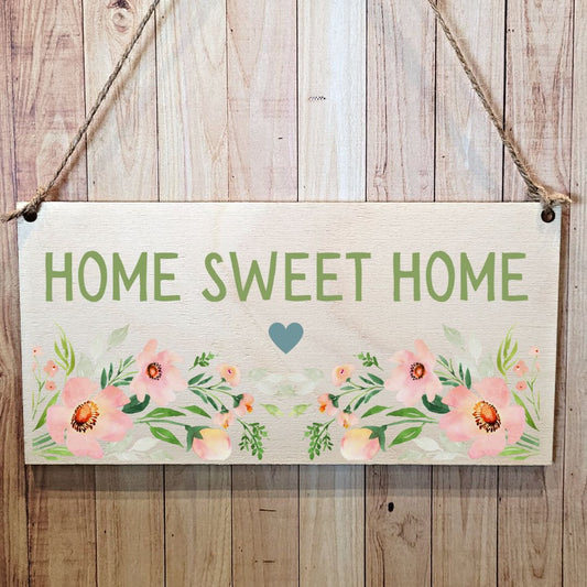 Second Ave Home Sweet Home Flowers Wooden Hanging Gift Friendship Rectangle New Home Sign Plaque