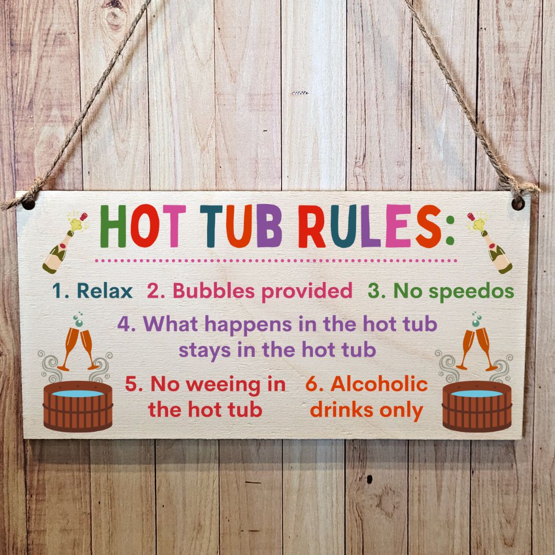 Second Ave Funny Joke Hot Tub Rules Wooden Hanging Gift Friendship Rectangle Garden Sign Plaque