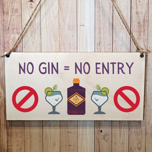 Second Ave Funny No Gin No Entry Wooden Hanging Gift Friendship Rectangle Home Shed Sign Plaque