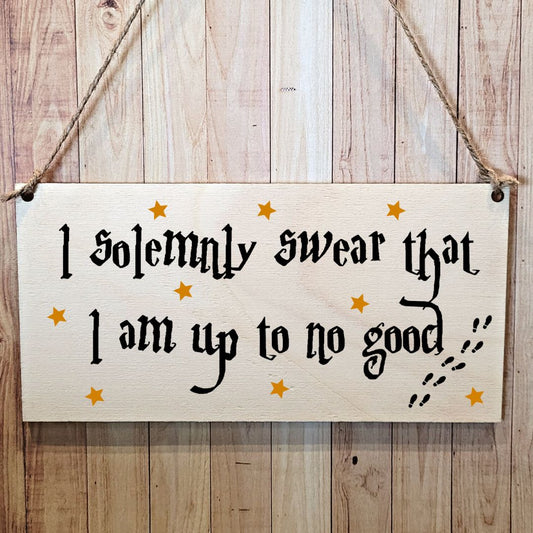 Second Ave Wizard I Am Up To No Good Wooden Hanging Gift Rectangle Home Sign Plaque