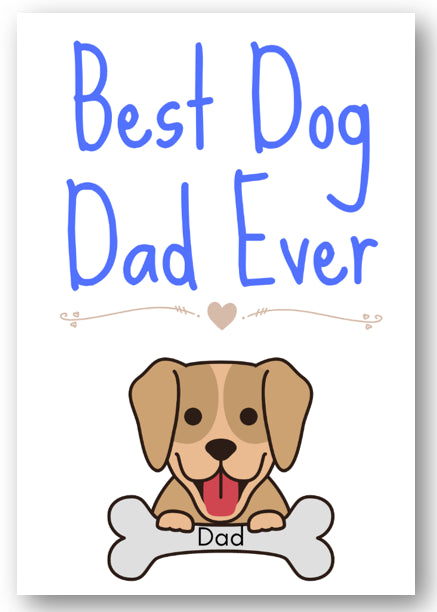 Second Ave Cute Best Dog Dad Ever Father's Day Birthday Card For Pet Owner