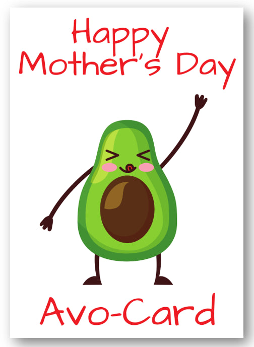 Second Ave Cute/Funny Avo-Card Mother's Day Card For Her