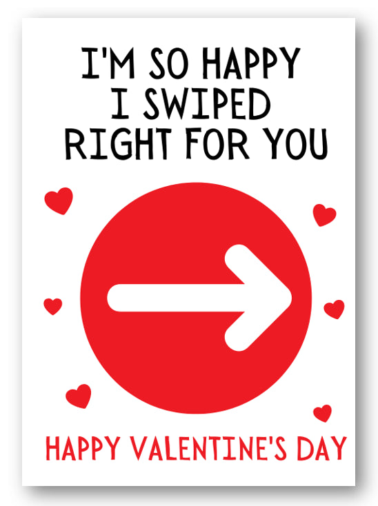 Second Ave Funny I'm So Happy I Swiped Right For You Valentine's Day Card For Him/Her