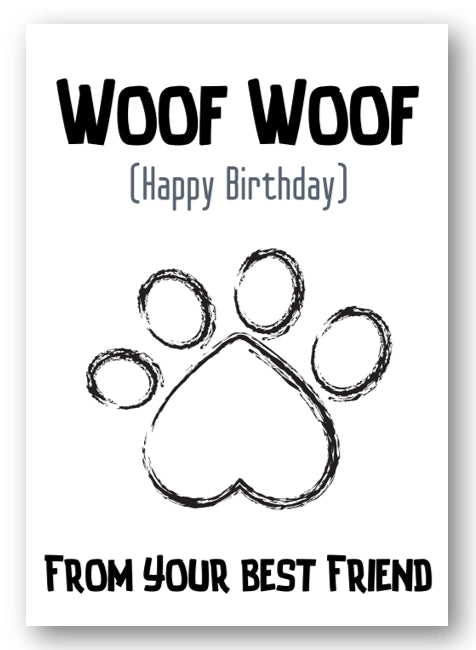 Second Ave Funny Woof Woof Dog Best friend Happy Birthday Card