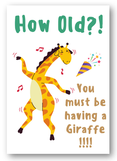 Second Ave Funny You Must Be Having A Giraffe Pun Joke Happy Birthday Card