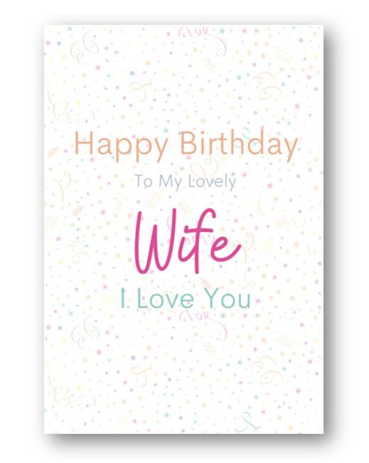 Second Ave To My Lovely Wife I Love You Birthday Greetings Card