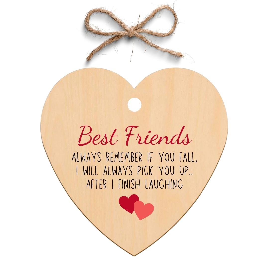 Second Ave I Will Always Love You Wooden Hanging Friendship Heart Gift Plaque