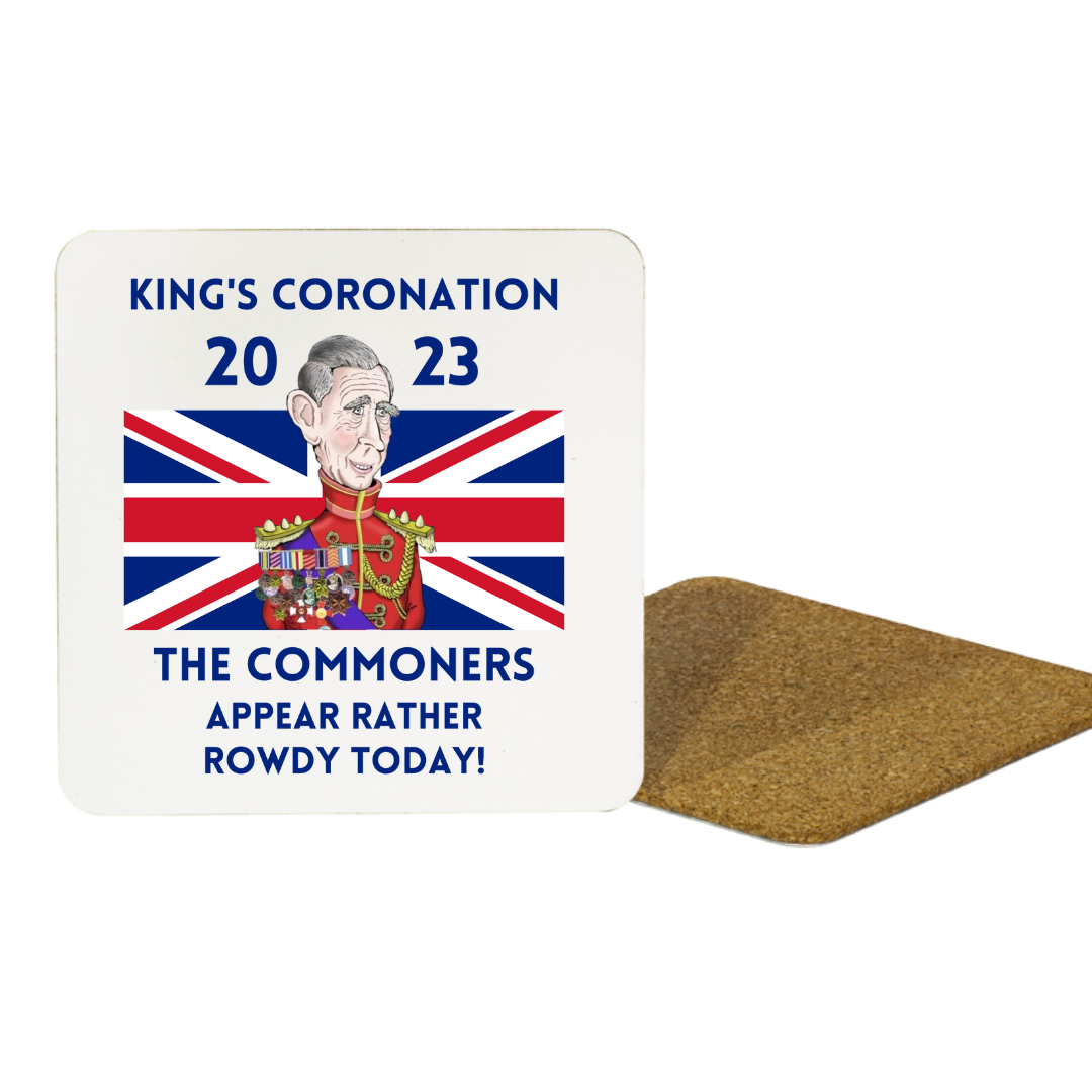 Second Ave King Charles III Royal Coronation Funny Commoners White MDF Coaster Keepsake Memorabilia Gift