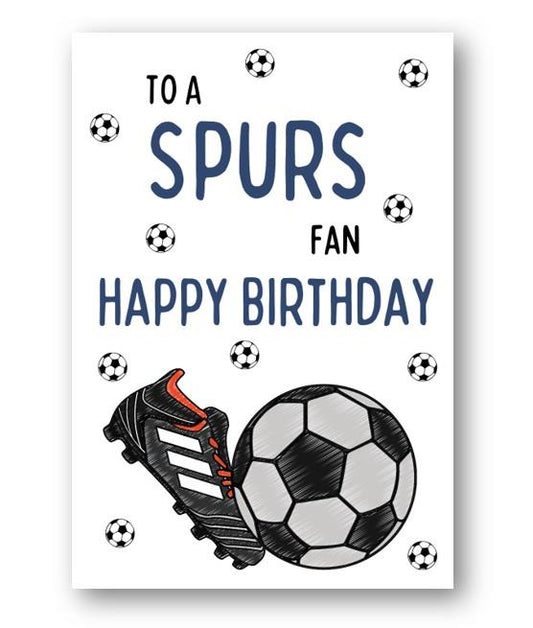 Second Ave Tottenham Hotspurs Spurs Football Fan Adult Children's Kids Birthday Greetings Card