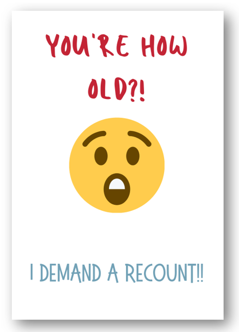 Second Ave Funny I Demand A Recount Joke Happy Birthday Card