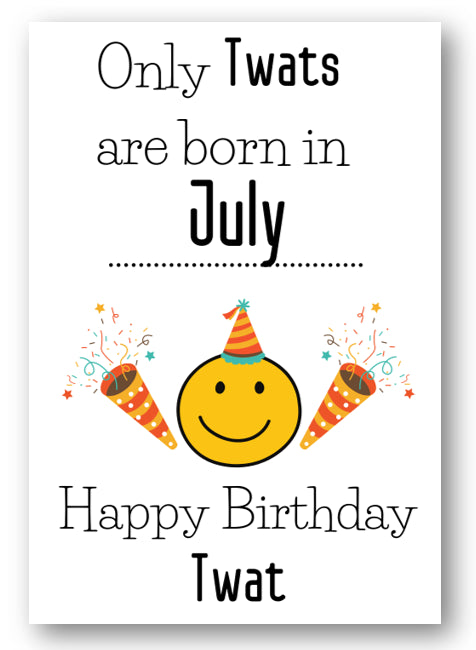 Second Ave Funny Born In July Joke Happy Birthday Card