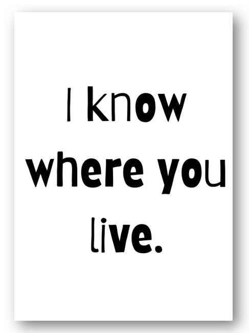 Second Ave Funny I Know Where You Live Joke New Home Moving In Card