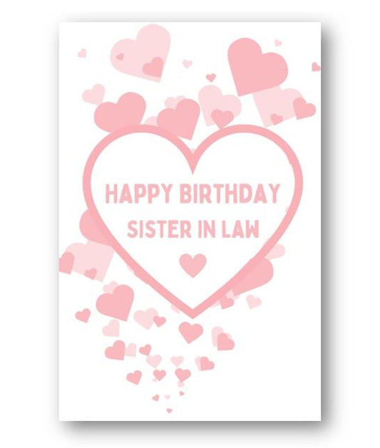 Second Ave Sister in Law Pink Hearts Love Cute Happy Birthday Card Greetings Card For Her